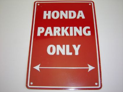 Afbeeldingen van Parkeer bord, Honda Parking only